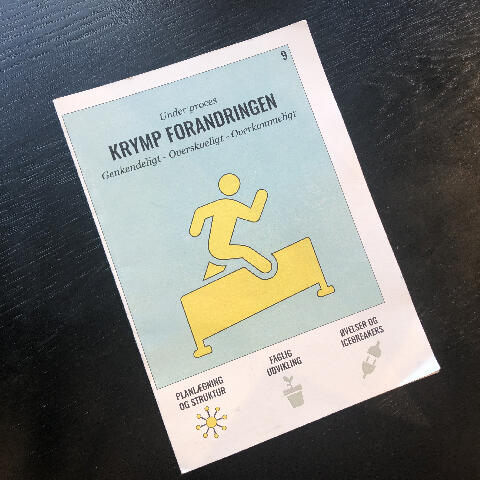 ”Krymp forandringen” – et konkret implementeringsværktøj