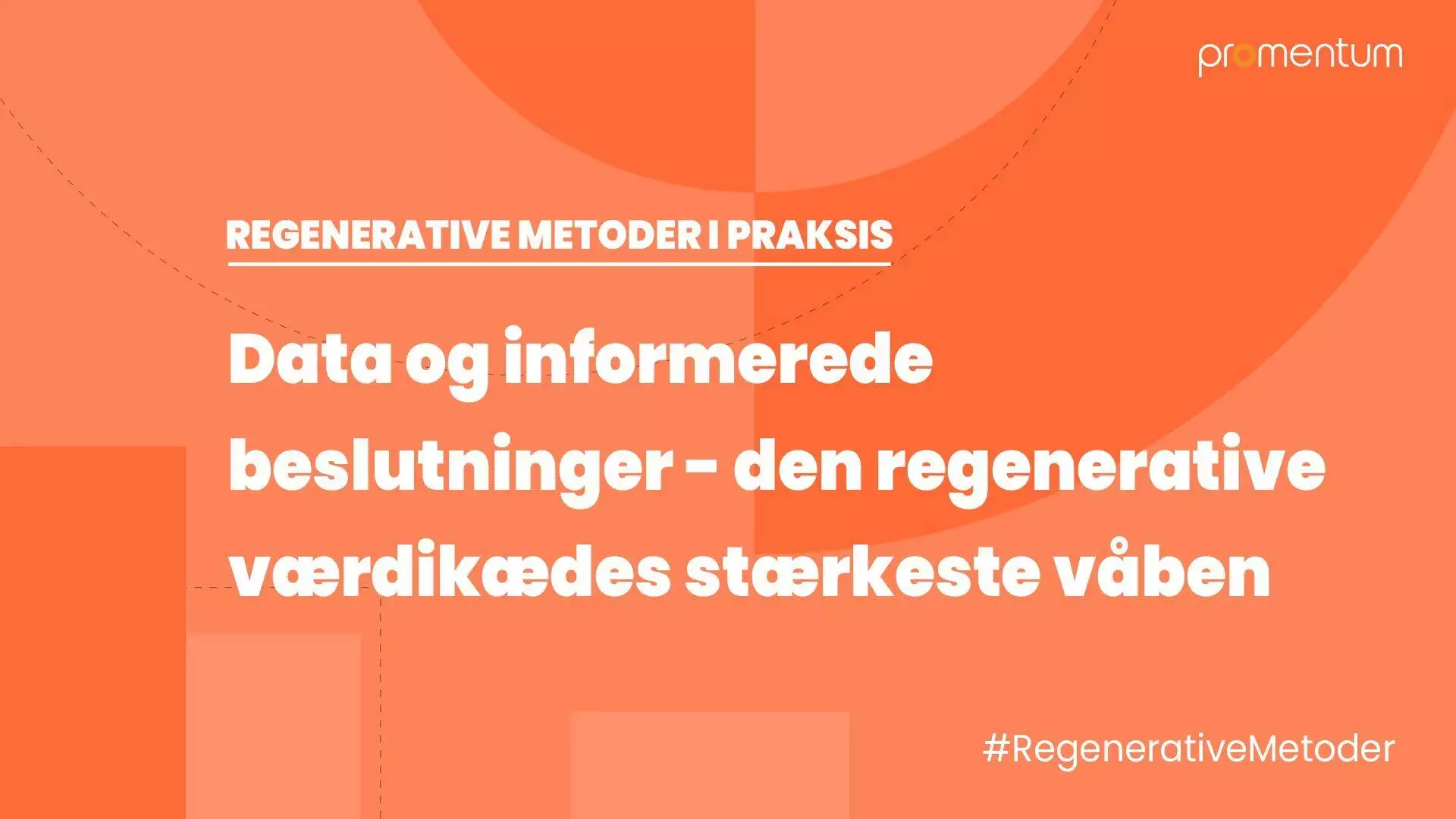 Demokratisering af data i en regenerativ værdikæde