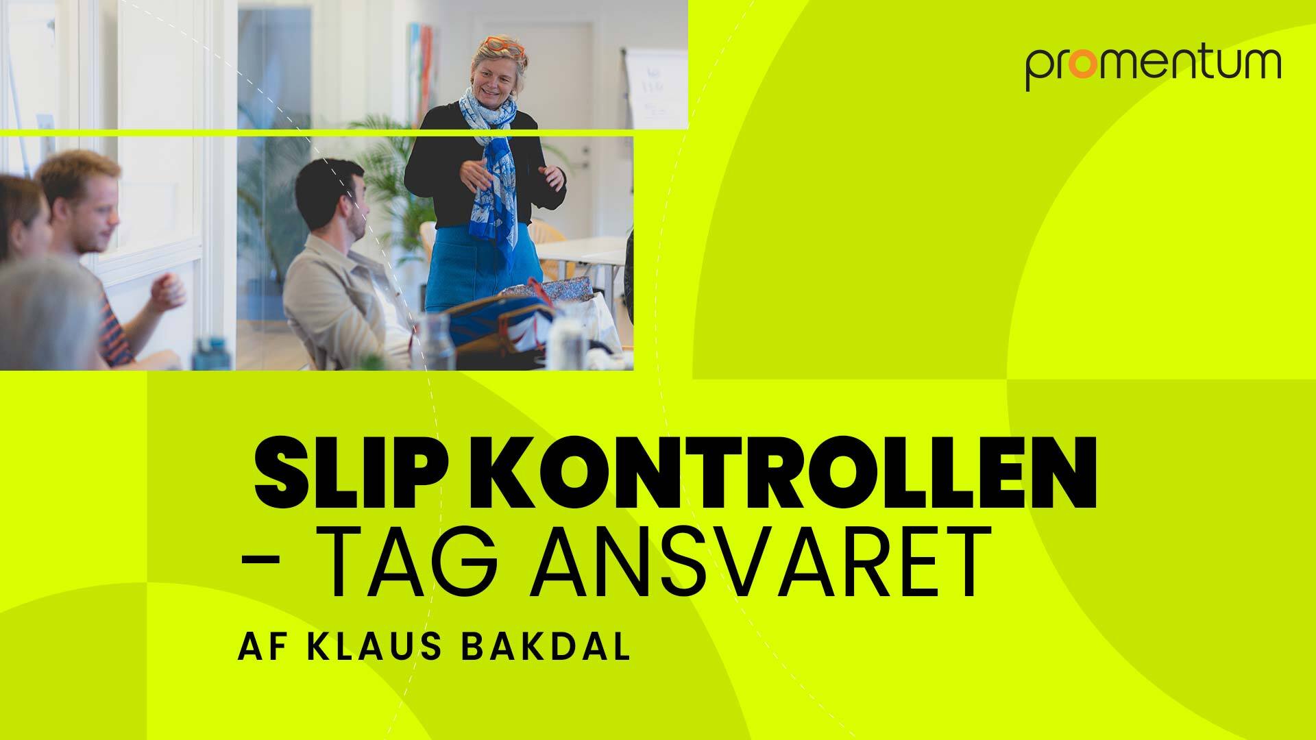 Slip kontrollen for at tage ansvar i den regenerative organisaton